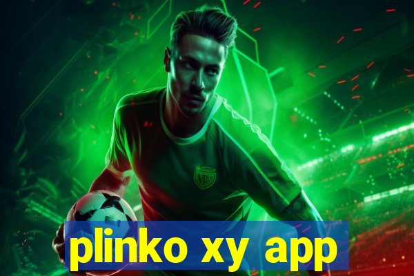 plinko xy app