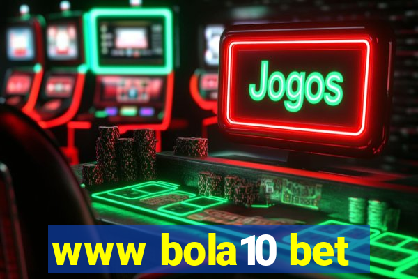 www bola10 bet