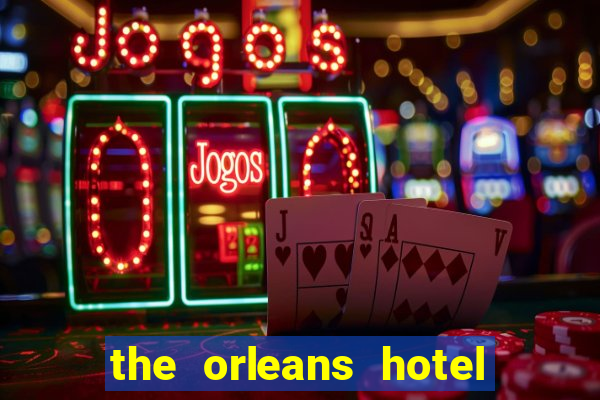 the orleans hotel and casino las vegas