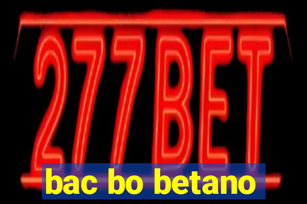 bac bo betano