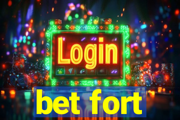 bet fort