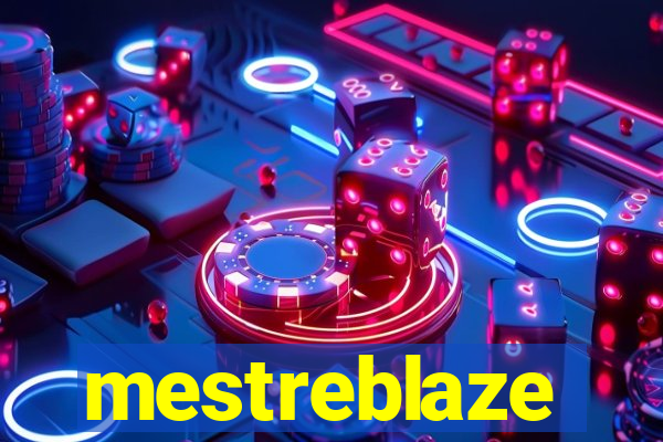 mestreblaze