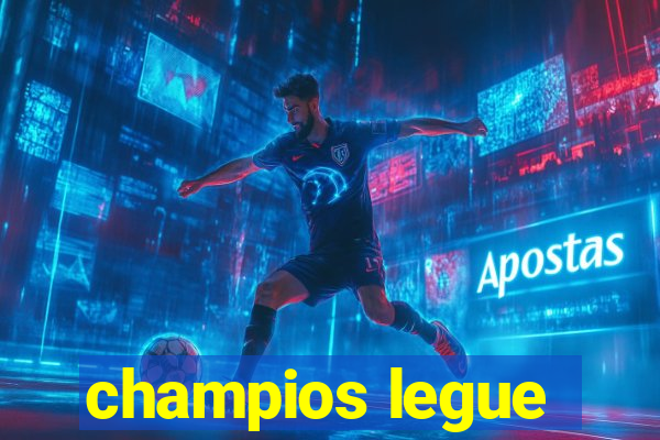 champios legue