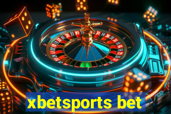 xbetsports bet