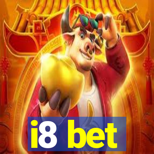 i8 bet