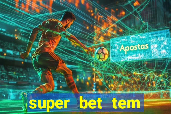 super bet tem pagamento antecipado