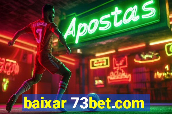 baixar 73bet.com