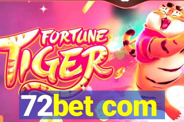 72bet com