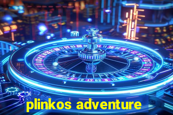 plinkos adventure