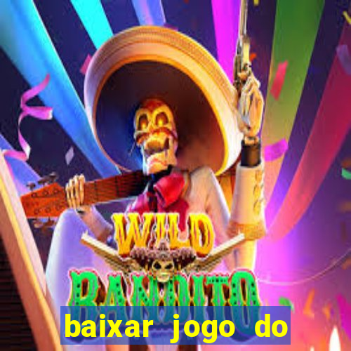 baixar jogo do tigre original