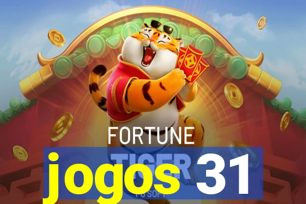 jogos 31