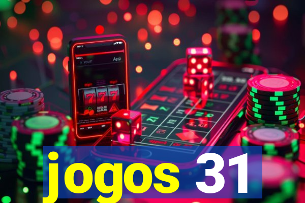 jogos 31