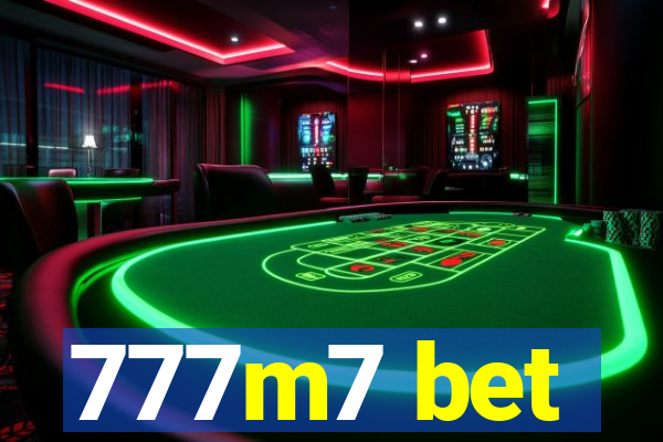 777m7 bet