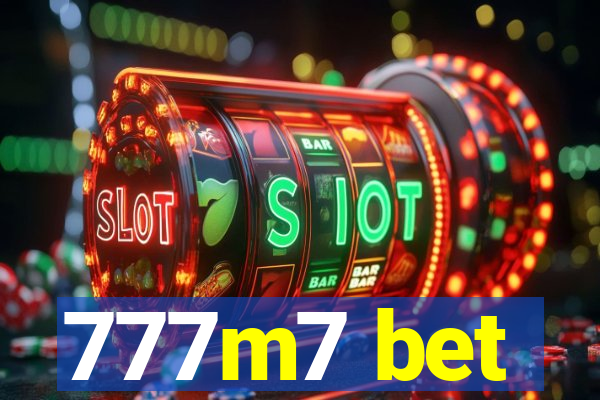 777m7 bet