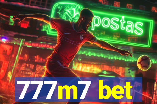 777m7 bet