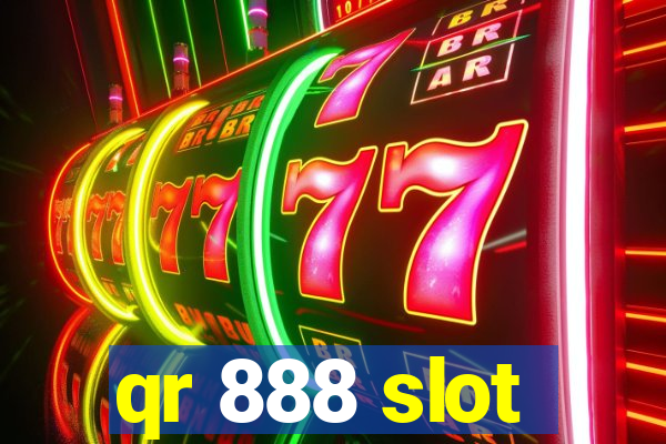 qr 888 slot