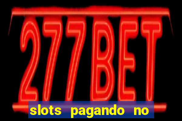 slots pagando no cadastro telegram