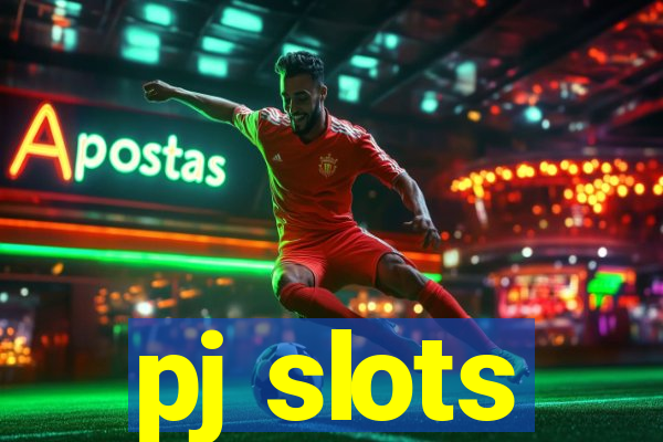 pj slots