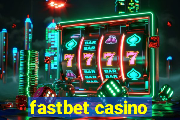 fastbet casino