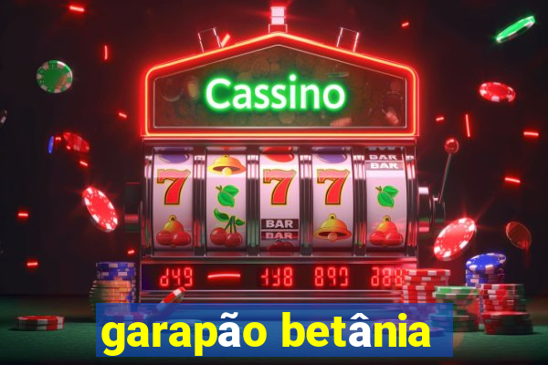 garapão betânia