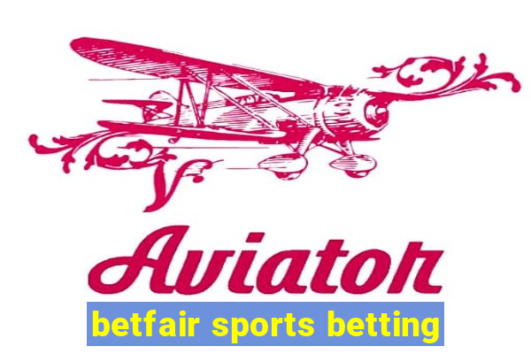 betfair sports betting