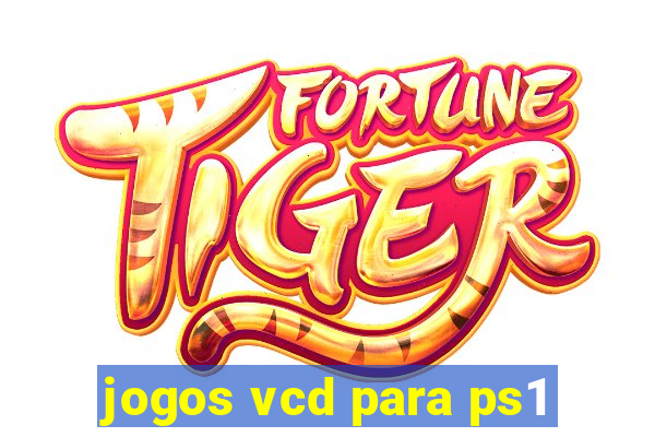 jogos vcd para ps1