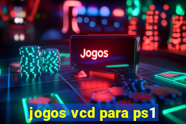 jogos vcd para ps1