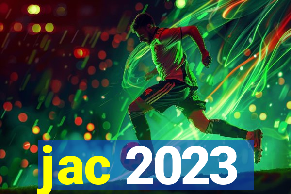 jac 2023