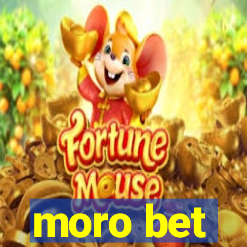 moro bet