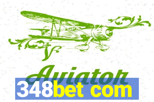 348bet com