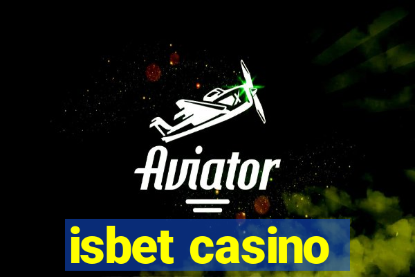 isbet casino