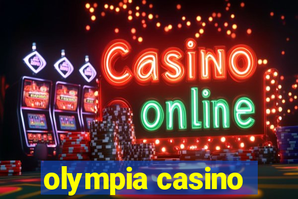 olympia casino