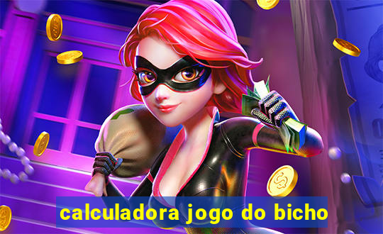 calculadora jogo do bicho