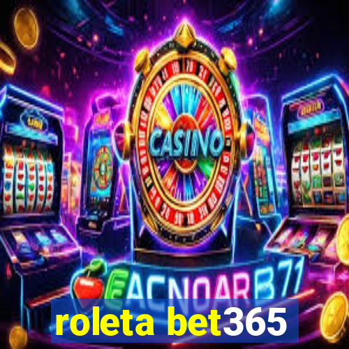 roleta bet365