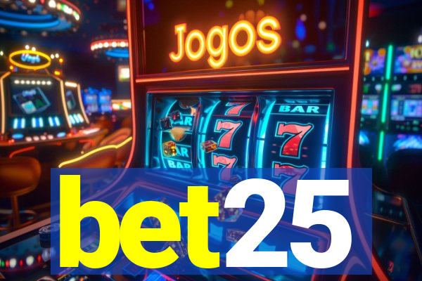 bet25