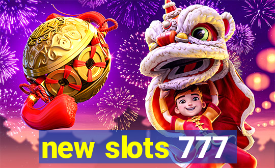 new slots 777