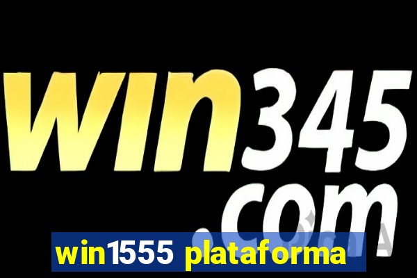 win1555 plataforma