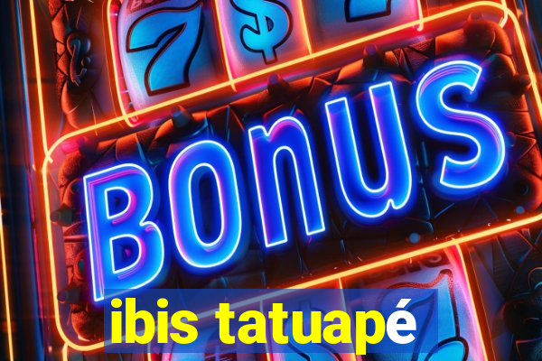 ibis tatuapé