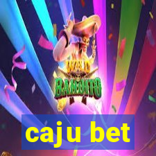 caju bet