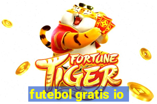 futebol gratis io