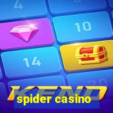 spider casino