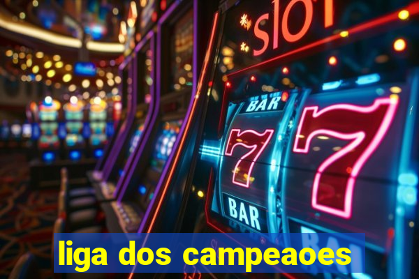 liga dos campeaoes