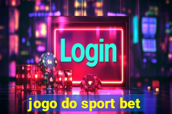 jogo do sport bet