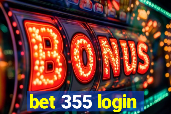 bet 355 login