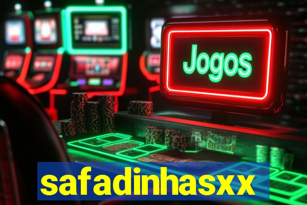 safadinhasxx