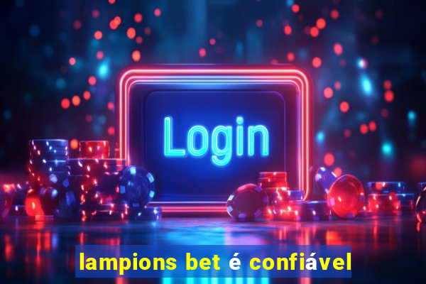 lampions bet é confiável