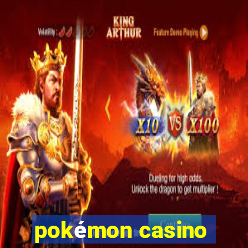 pokémon casino