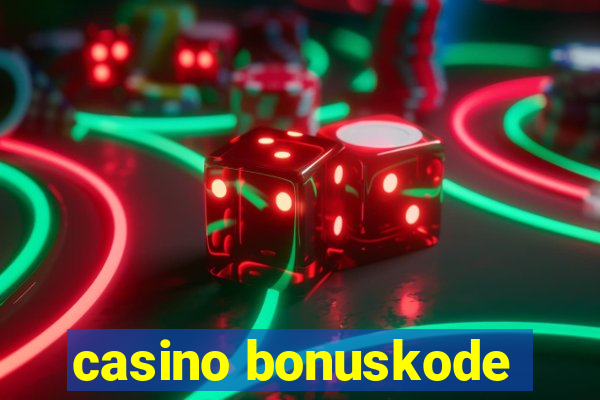 casino bonuskode