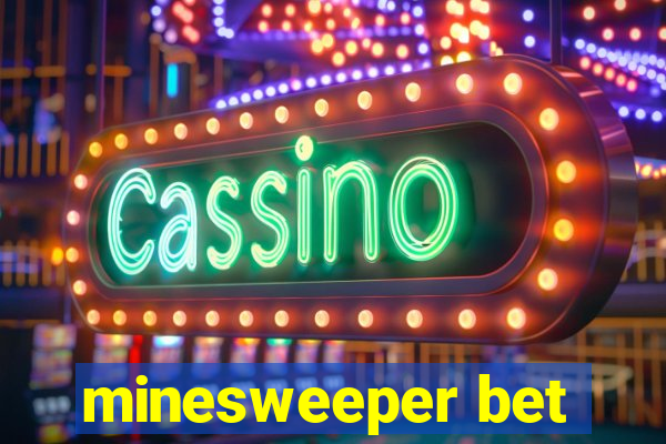 minesweeper bet