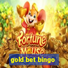 gold bet bingo